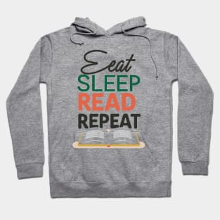 Eat Sleep Read Repeat. Funny Reading Hoodie